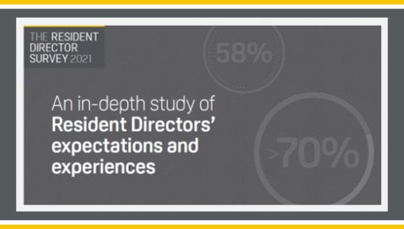 2021 Resident Director Survey results:  In-depth study of expectations and experiences.